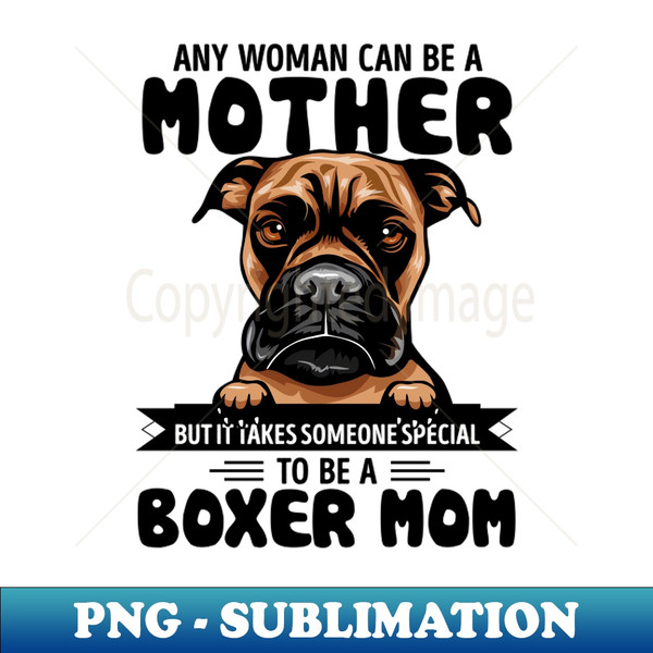 HN-20231106-1337_Any woman can be a Mother but it takes someone special to be a BOXER MOM 3602.jpg