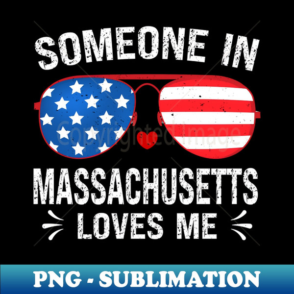 DJ-20231106-6102_Someone in Massachusetts Loves Me Travel Cool State American Flag Sunglasses 1021.jpg