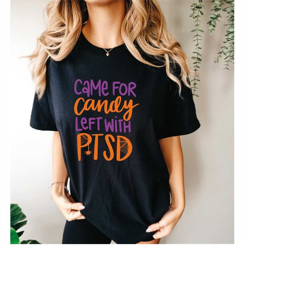 MR-7112023103934-comfort-colorscame-for-candy-left-with-ptsd-shirt-halloween-image-1.jpg