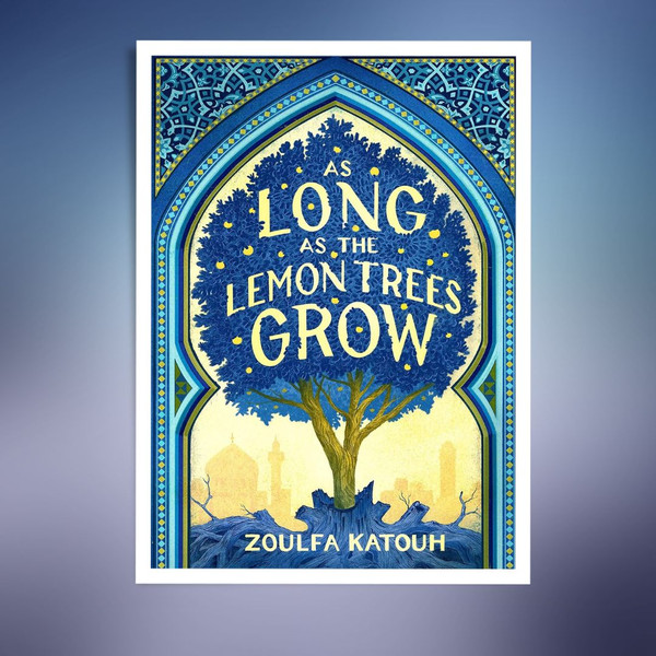 As-Long-as-the-Lemon-Trees-Grow-by-Zoulfa-Katouh.jpg