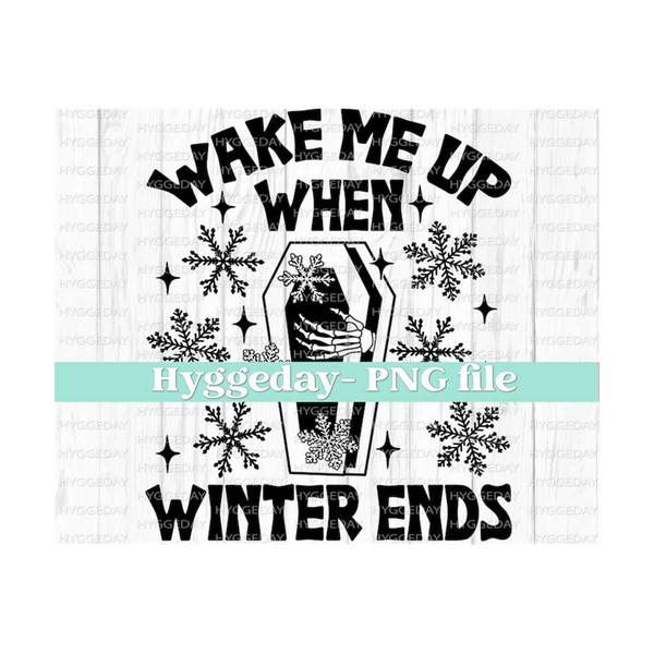 911202385911-wake-up-coffin-png-digital-download-sublimate-winter-image-1.jpg