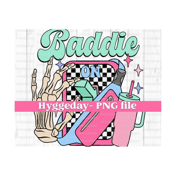 91120239230-baddie-on-png-digital-download-sublimation-sublimate-image-1.jpg