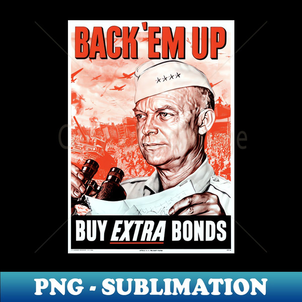 DN-20231109-28627_WWII War Bonds Propaganda Poster w General Dwight Eisenhower looking into the distance 6060.jpg