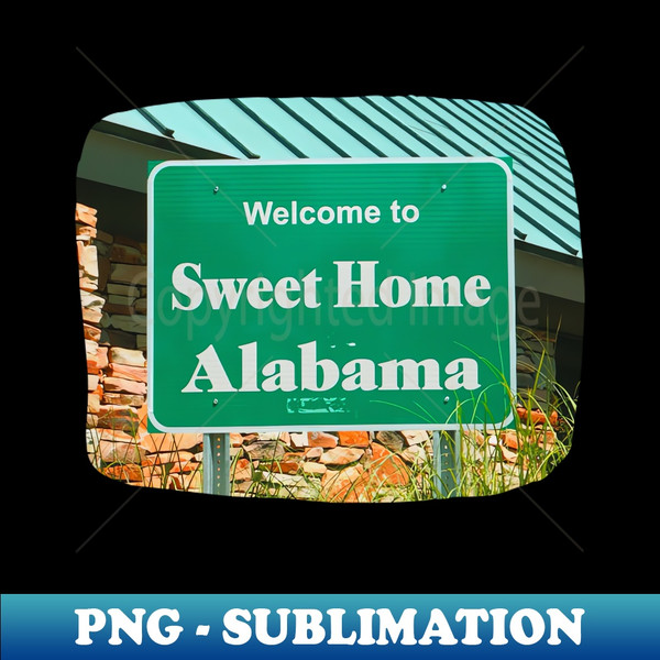 TG-20231109-28047_Welcome to Sweet Home Alabama sign picture from Reston in Virginia photography 4468.jpg