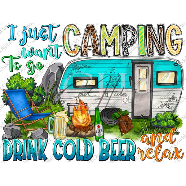 MR-101120238018-i-just-want-to-go-camping-drink-cold-beer-and-relax-png-image-1.jpg