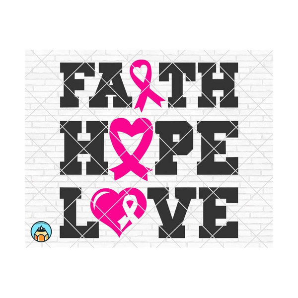 1011202384310-faith-hope-love-svg-breast-cancer-svg-cancer-awareness-svg-image-1.jpg