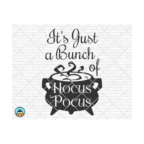 1011202385721-its-just-a-bunch-of-hocus-pocus-svg-halloween-svg-image-1.jpg