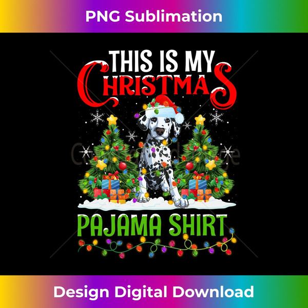 CC-20231112-5175_This Is My Christmas Pajama Shirt Dalmatian Dog Christmas Long Sleeve 1.jpg