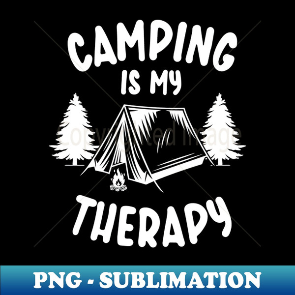 CU-20231112-4824_Camping is my Therapy - For Camper and Hikers 4148.jpg