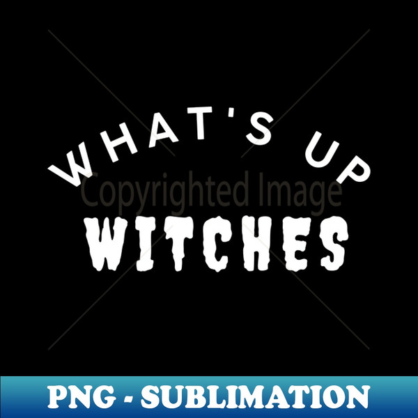 UR-20231112-30278_Whats Up Witches Funny Simple Halloween Costume Idea 3287.jpg