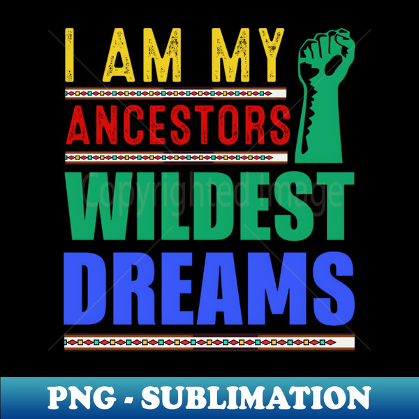 UV-20231112-14283_I am my ancestors Wildest Dreams 1877.jpg