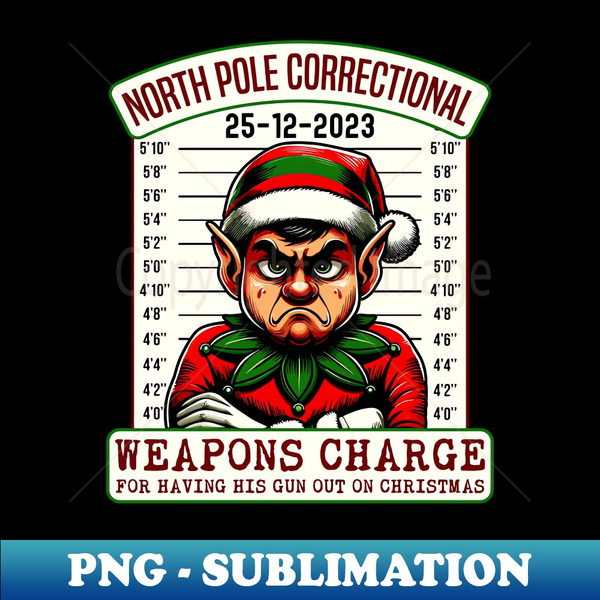 BH-20231113-23559_North Pole Correctional Weapons Charge - Christmas Family Matching 7244.jpg