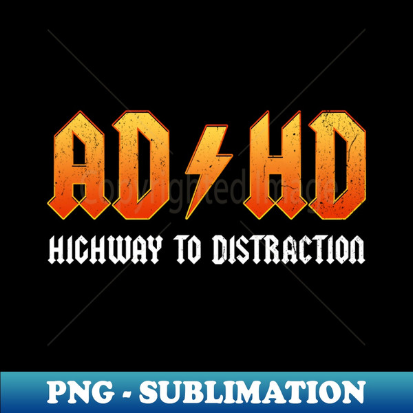 IU-20231113-457_ADHD - Highway To Distraction 8214.jpg
