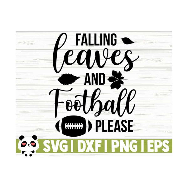 14112023111052-falling-leaves-and-football-please-fall-quote-svg-fall-svg-image-1.jpg