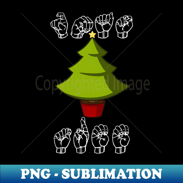 GE-20231114-23063_XMAS TREE plus tree ASL Sign Language Design 4729.jpg