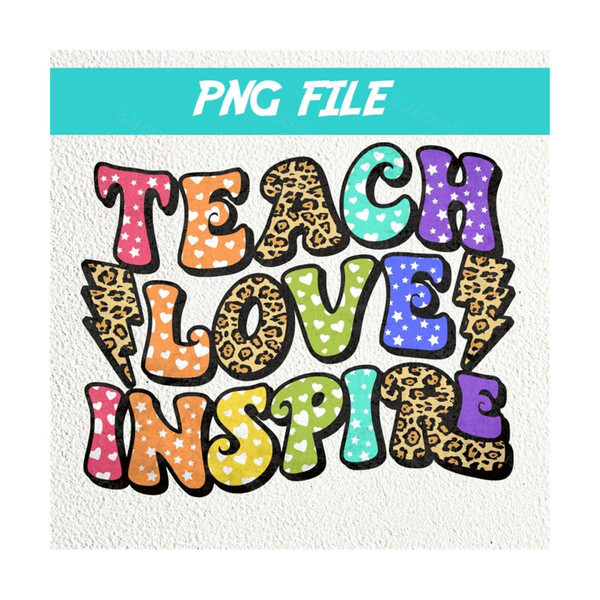 14112023155057-teach-love-inspire-png-teacher-png-sublimation-image-1.jpg