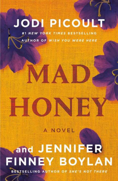 Mad Honey by Jodi Piccoult - eBook - Fiction Books - Mothers & Children Fiction.jpg