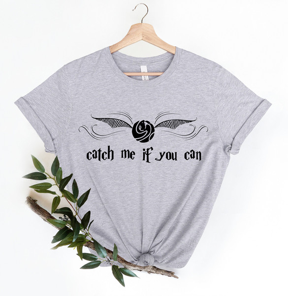 Catch Me If You Can Flying Ball Shirt, Spell, Whitch Shirt, Wizard School Shirt, Wizard Wand, Wizard Glasses Tee, Book Lovers Clothing, Book.jpg