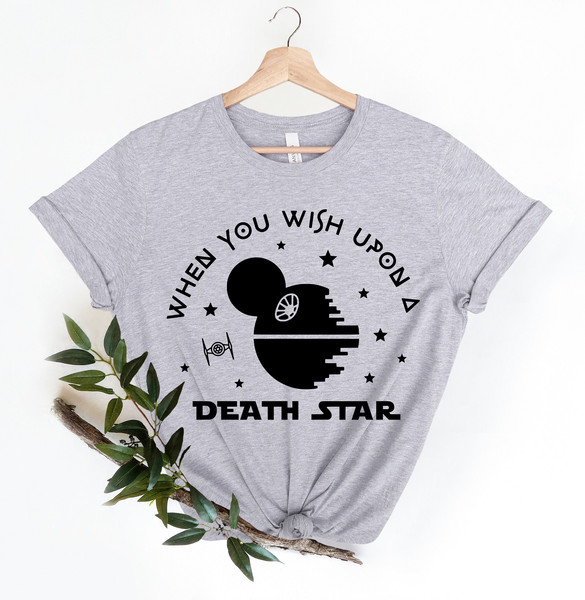 When You Wish Upon A Death Star Shirt, Stormtrooper Shirt, Disney Star Wars Shirt, Disney World, Lightsaber Galaxy's Edge Shirt, Mandalorian.jpg