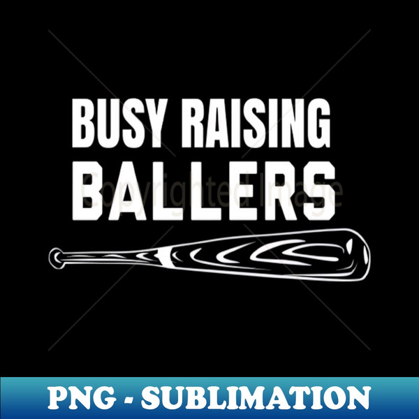 EV-20231115-3311_Busy Raising Ballers ShirtMens Womens I Only Raise Ballers Gift 2541.jpg