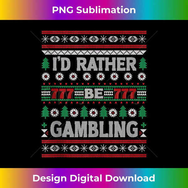KQ-20231115-6623_Ugly Christmas Sweater for Gamblers I'd Rather Be Gambling Tank Top.jpg