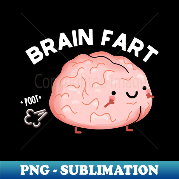 CL-20231116-1545_Brain Fart Funny Anatomy Pun 1656.jpg