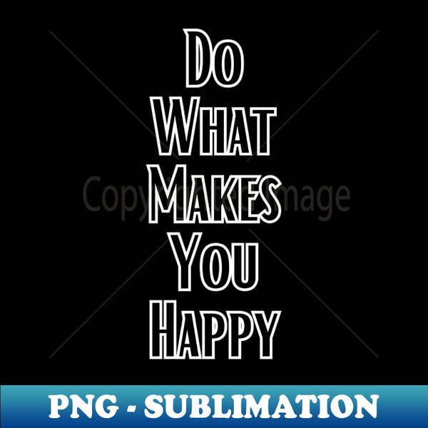 DB-20231116-4311_Do What  Makes You Happy 2229.jpg