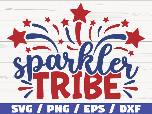 Sparkler Tribe SVG  America SVG  Cut File  Clip art  Commercial use  Instant Download  Silhouette  4th of July SVG  Independence Day.jpg
