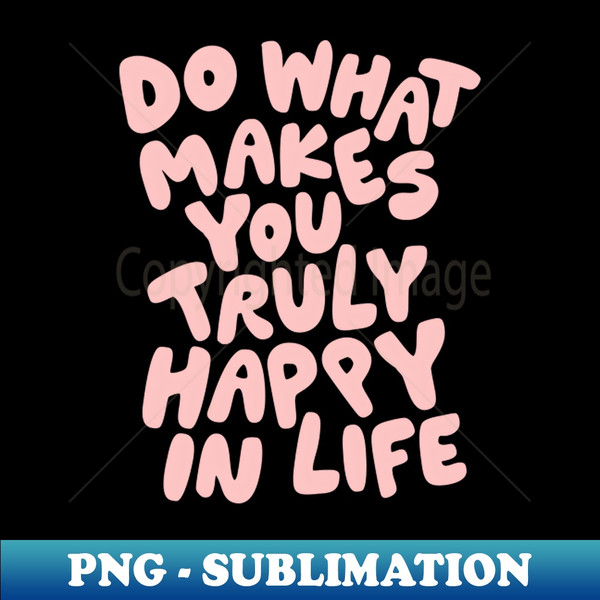 NX-20231117-3984_Do What Makes You Truly Happy in Life 1361.jpg