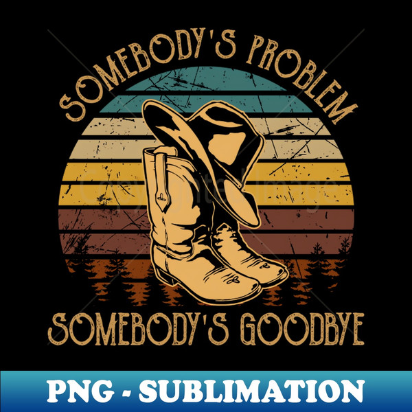 KS-20231118-38445_Somebodys Problem Somebodys Goodbye Cowboy Hat And Boots 9233.jpg