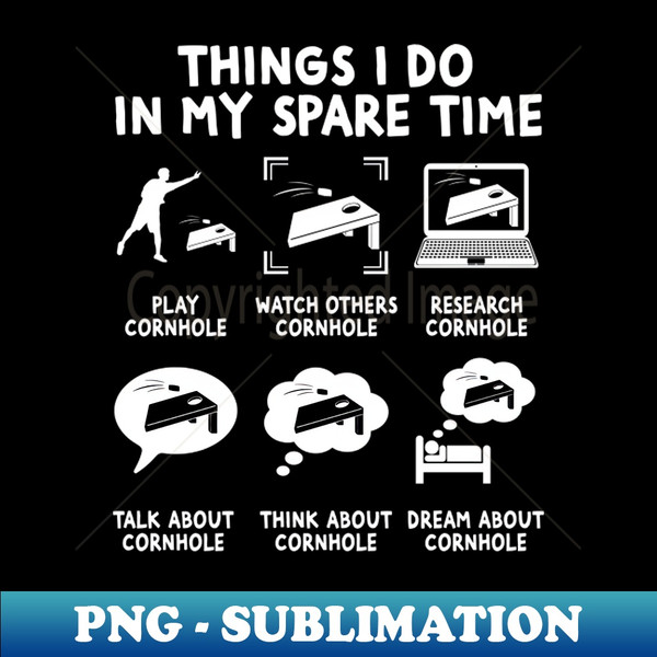 IE-20231118-32150_Things I Do In My Spare Time Funny Cornhole Player 7244.jpg