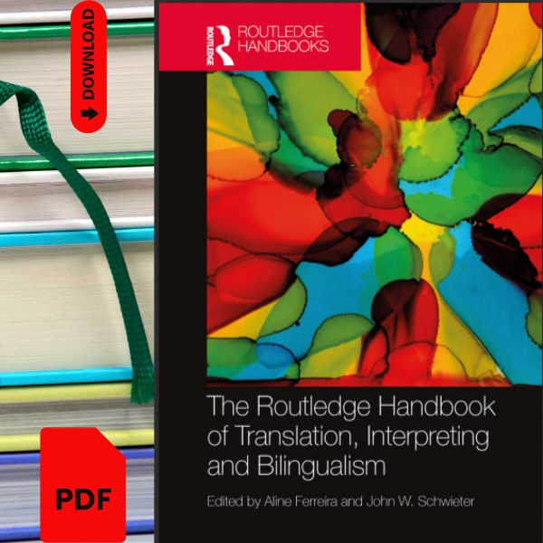The Routledge Handbook of Translation, Interpreting and Bilingualism.png