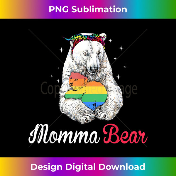 UV-20231119-2026_Womens LGBT Mama Momma Bear Gay Pride Proud Mom Mother's Day 2313.jpg