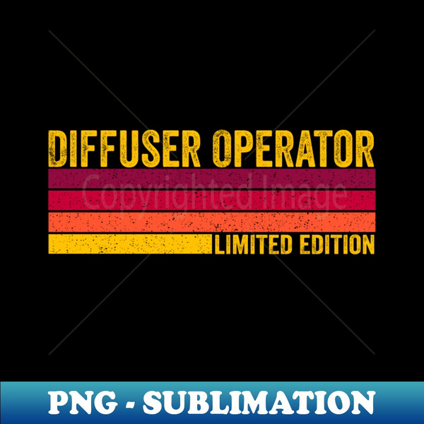 PC-20231119-13040_Diffuser Operator 6910.jpg