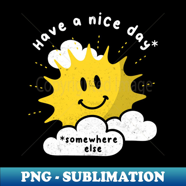 AA-20231119-31849_Funny Nice Day Joke Sun Sarcasm Positive Humor Birthday 4007.jpg