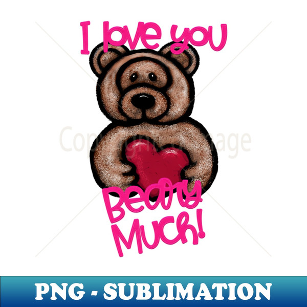 CN-20231119-42003_I Love You Beary Much Valentine Light Brown Bear by Cheriec2022 5278.jpg