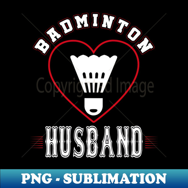 SO-20231119-39913_Husband Badminton Team Family Matching Gifts Funny Sports Lover Player 2604.jpg