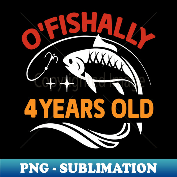 FISHING OFishally 4 Years Old funny birthday gift dad fisher - Inspire  Uplift