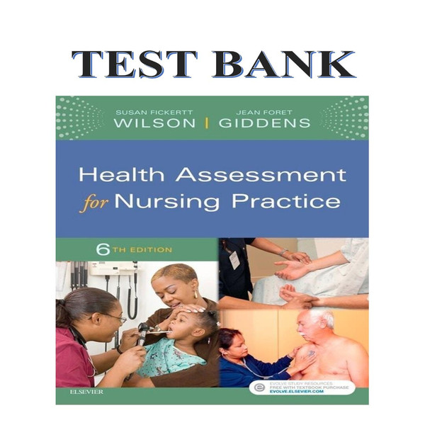 Health Assessment for Nursing Practice 6th Edition Wilson Test Bank-1-10_00001.jpg