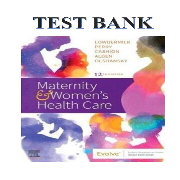 Maternity And Womens Health Care 12th Edition Lowdermilk Test Bank-1-10_00001.jpg