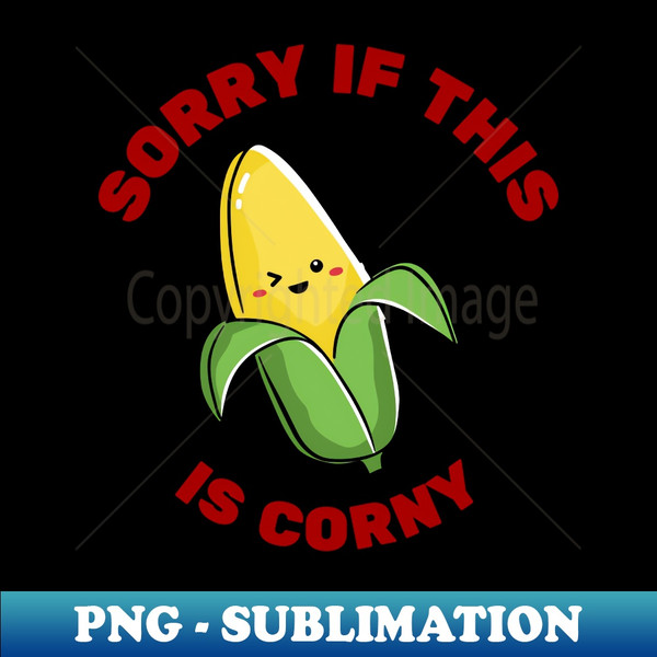LU-20231120-69672_Sorry If This Is Corny  Corn Pun 3378.jpg