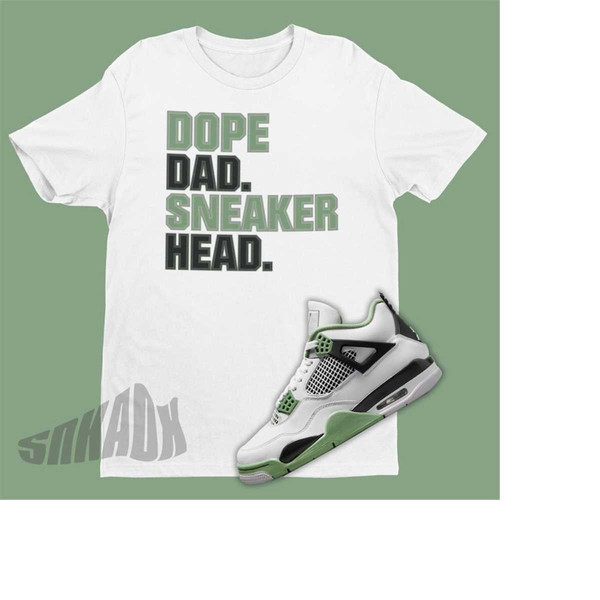 MR-21112023182922-dad-sneakerhead-shirt-to-match-air-jordan-4-oil-green-seafoam-image-1.jpg