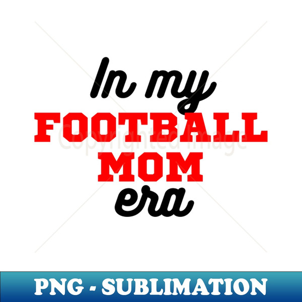 CP-20231122-20859_In My Football Mom Era 6743.jpg
