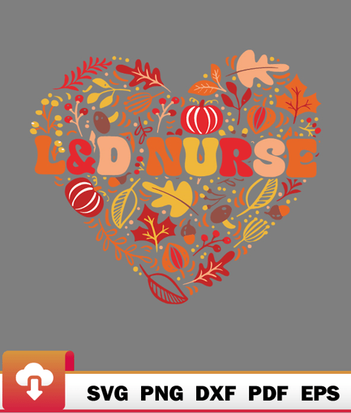 Thanksgiving SVG, Fall Ld Nurse Thanksgiving Groovy Labor And Delivery Nurse Funny Relax SVG - WildSvg.jpg