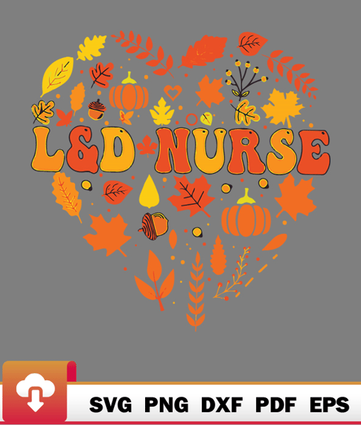 Thanksgiving SVG, Fall Ld Nurse Thanksgiving Groovy Labor And Delivery Nurse Happy Relax SVG - WildSvg.jpg