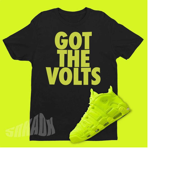 MR-221120239925-got-the-volts-unisex-shirt-to-match-air-more-uptempo-volt-image-1.jpg