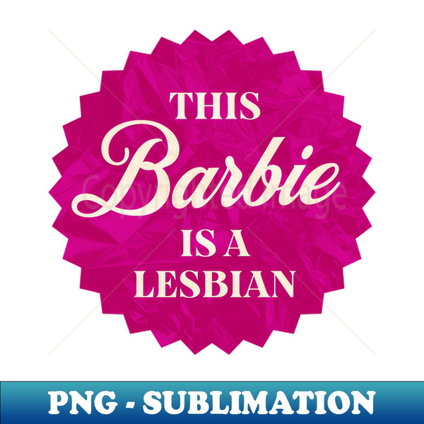 UT-24816_This Barbie is a Lesbian 9537.jpg