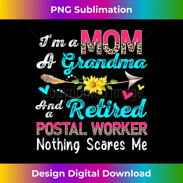 AC-20231122-5657_I'm A Mom A Grandma And A Retired Postal Worker Flowers 1444.jpg