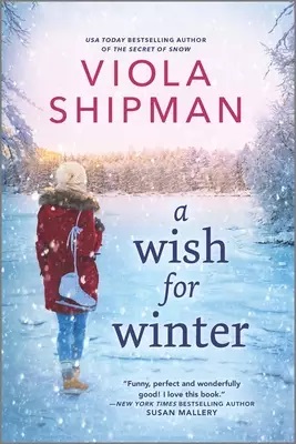 A Wish for Winter by Viola Shipman - eBook - Fiction Books - Holiday, Womens Fiction, Adult Fiction, Chick Lit.jpg