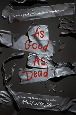 As Good As Dead by Holly Jackson - eBook - Fiction Books - Murder Mystery, Mystery, Mystery Thriller, Romance, Thriller.jpg